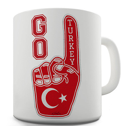 Go Turkey! Novelty Mug
