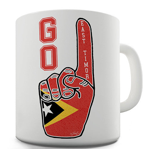 Go East Timor! Novelty Mug