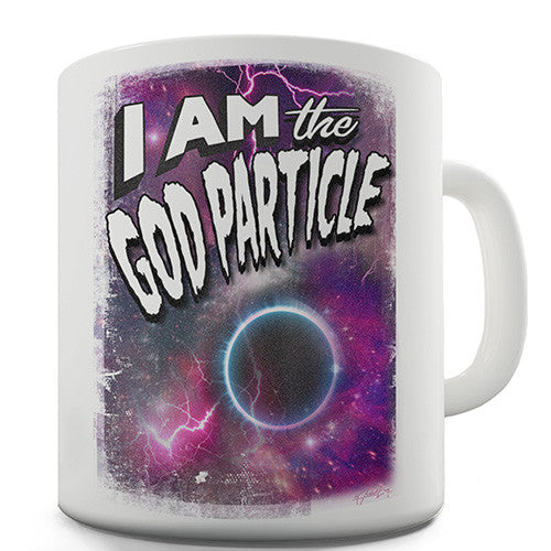 I Am The God Particle Novelty Mug