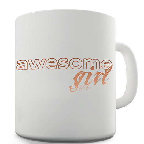 Awesome Girl Novelty Mug