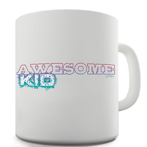 Awesome Kid Novelty Mug