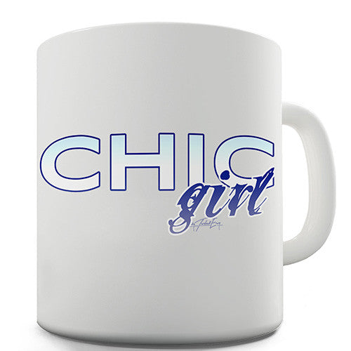 Chic Girl Novelty Mug