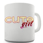 Cute Girl Novelty Mug