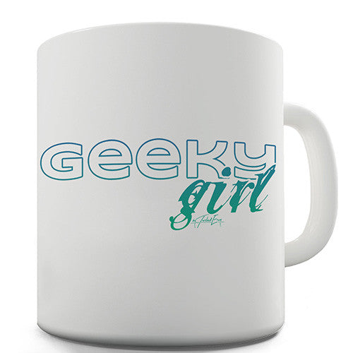 Geeky Girl Novelty Mug