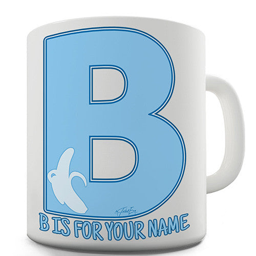 Your Name Letter B Personalised Mug