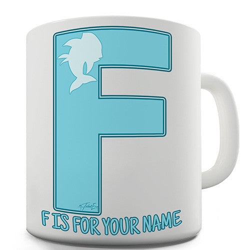Your Name Letter F Personalised Mug