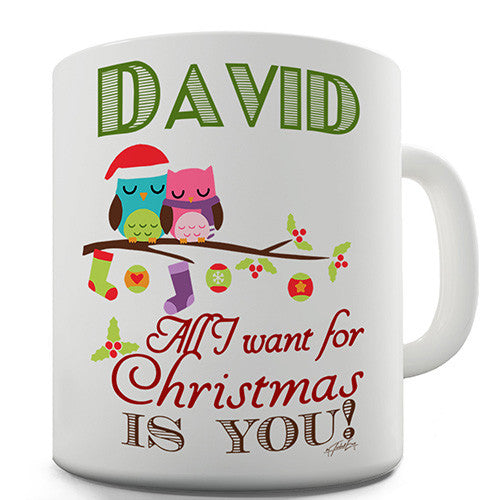 All I Want For Christmas Is You Personalised Mug