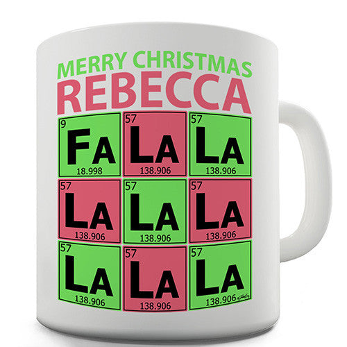 Periodic Table Fa La La Christmas Personalised Mug