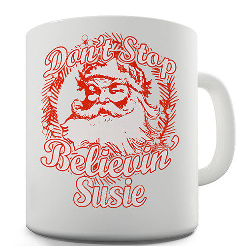 Don't Stop Believing Santa Personalised Mug
