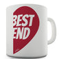 My Best Friend #2 Novelty Mug