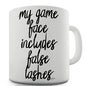 My Game Face Includes False Lashes Novelty Mug