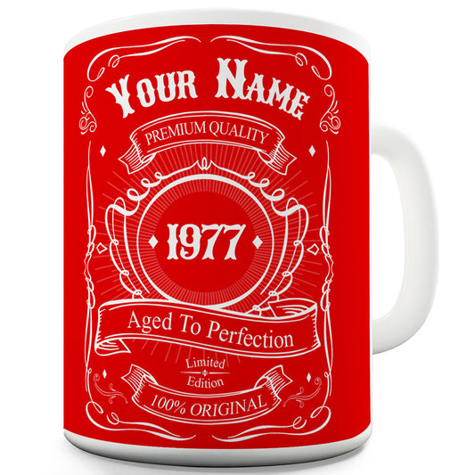 Personalised Red Birthday Aged To Perfection Funny Mug