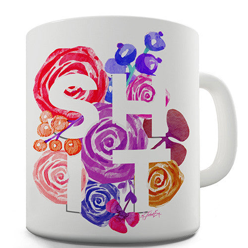 Floral SH-T Funny Mug