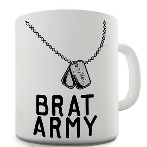 Brat Army Funny Mug