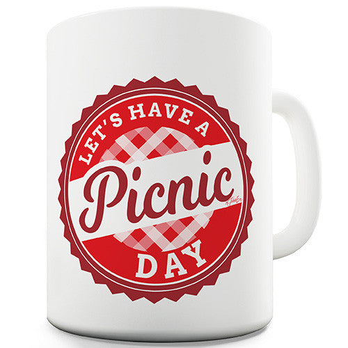 Let's Have A Picnic Day Ceramic Mug