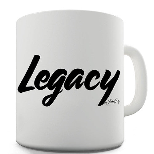 Legacy Novelty Mug