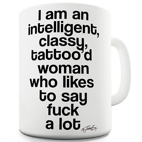 Intelligent Classy Tattoo' d Woman Novelty Mug