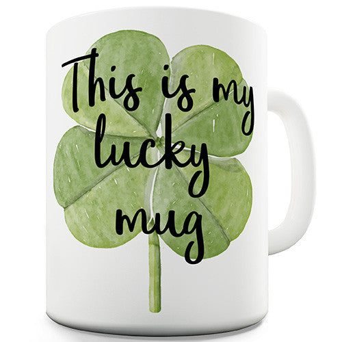 This is My Lucky Mug Novelty Mug