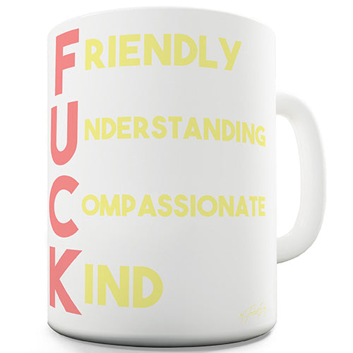 F-ck Acrostic Poem Ceramic Mug