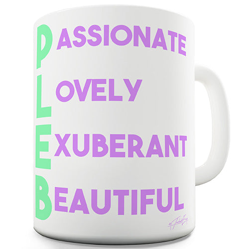 Pleb Acrostic Poem Novelty Mug