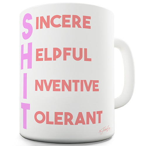 Sh-t Acrostic Poem Ceramic Mug