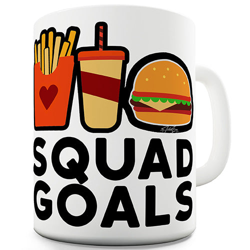 Squad Goals Fast Food Funny Mug