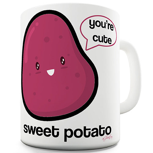 Sweet Potato You're Cute Novelty Mug