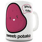 Sweet Potato You're Cute Novelty Mug