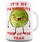 It's My Favourite Time Of Year Sprout Ceramic Mug