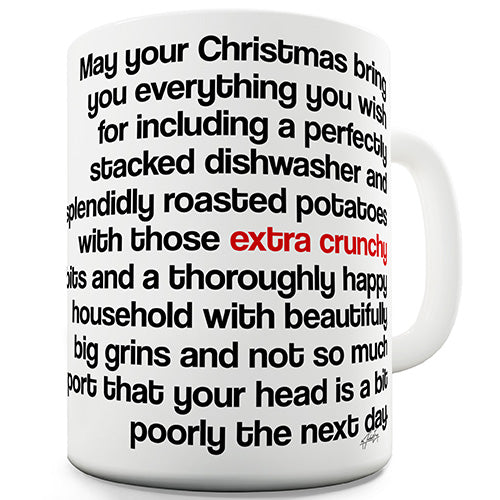 May Your Christmas Bring Funny Mug