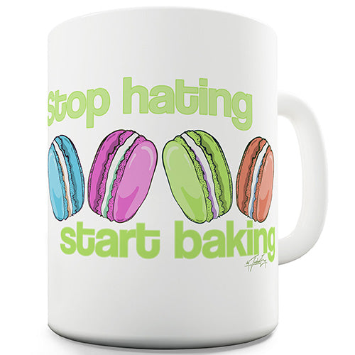 Stop Hating Start Baking Funny Mug