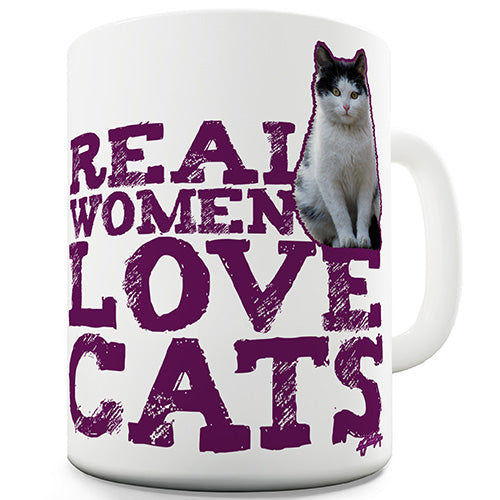 Real Women Love Cats Novelty Mug