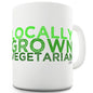 Locally Grown Vegetarian Novelty Mug