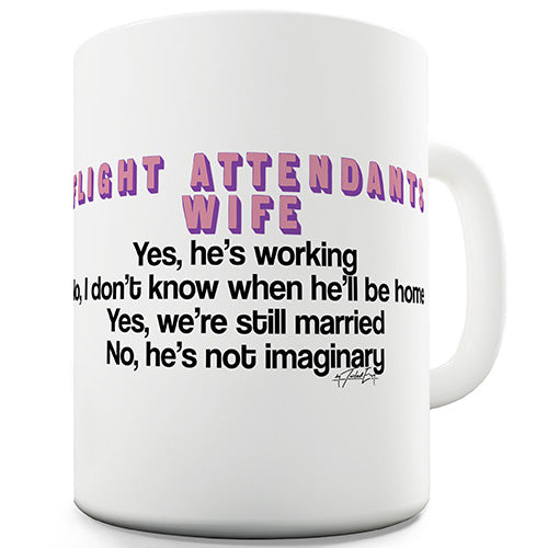 Flight Attendant's Wife Novelty Mug