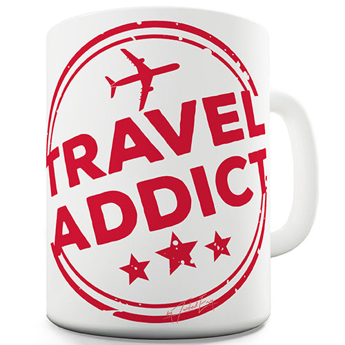 Travel Addict Ceramic Mug