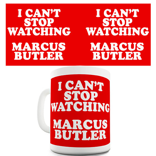 I Can't Stop Watching Marcus Butler Funny Mug