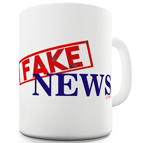 Fake News Funny Mug