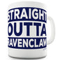 Straight Outta Ravenclaw Novelty Mug