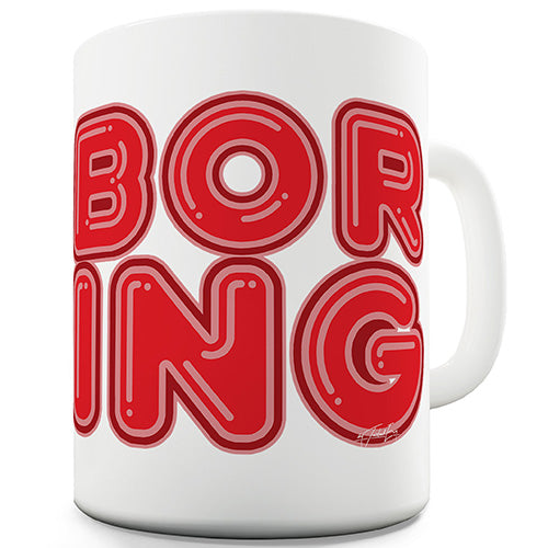 Bubble Boring Novelty Mug