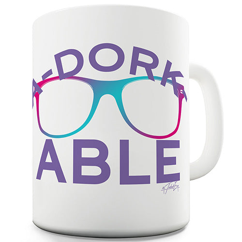 A-Dorkable Ceramic Mug