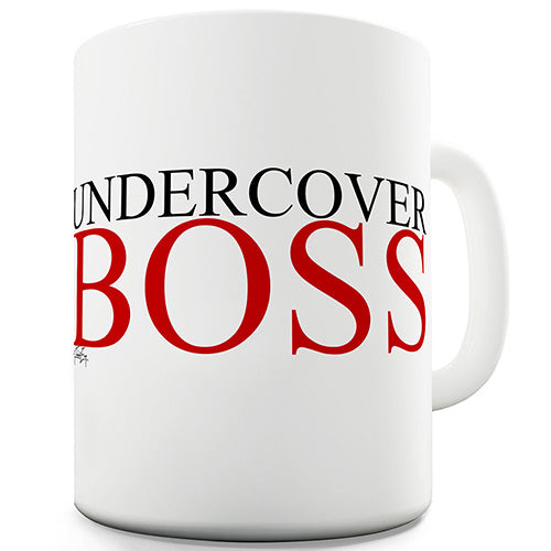 Undercover Boss Ceramic Mug