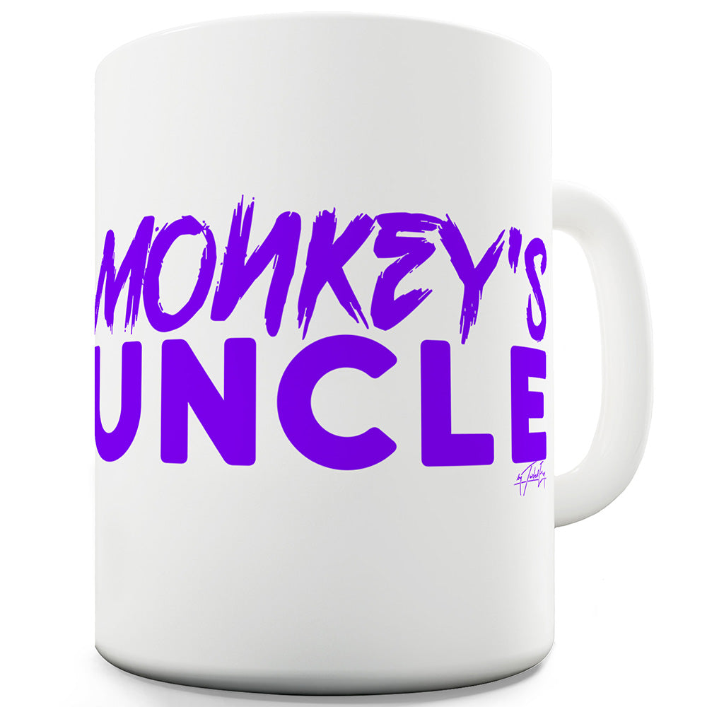 Monkey's Uncle Ceramic Funny Mug