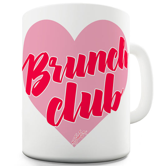 Brunch Club Funny Mugs For Women