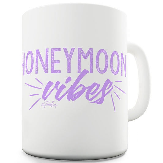 Honeymoon Vibes Funny Mugs For Women