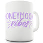 Honeymoon Vibes Funny Mugs For Women