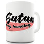 Satan Is My Homeboy Funny Mug