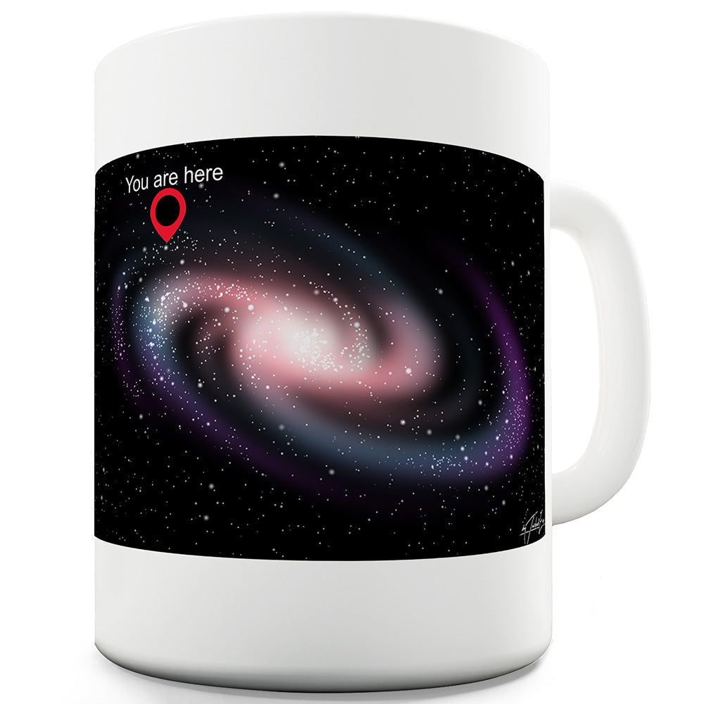 You Are Here Mug - Unique Coffee Mug, Coffee Cup