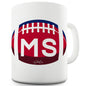 MS Mississippi Football Ceramic Novelty Mug