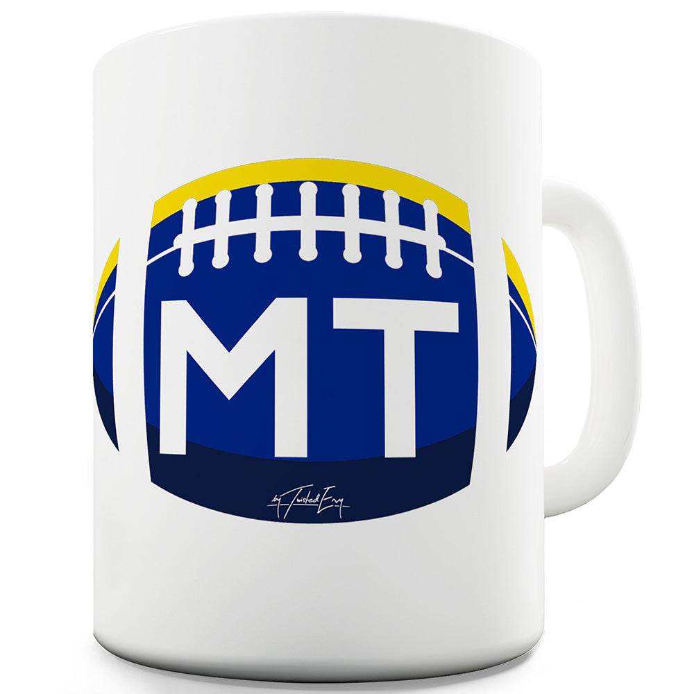 MT Montana Football Funny Mugs For Coworkers