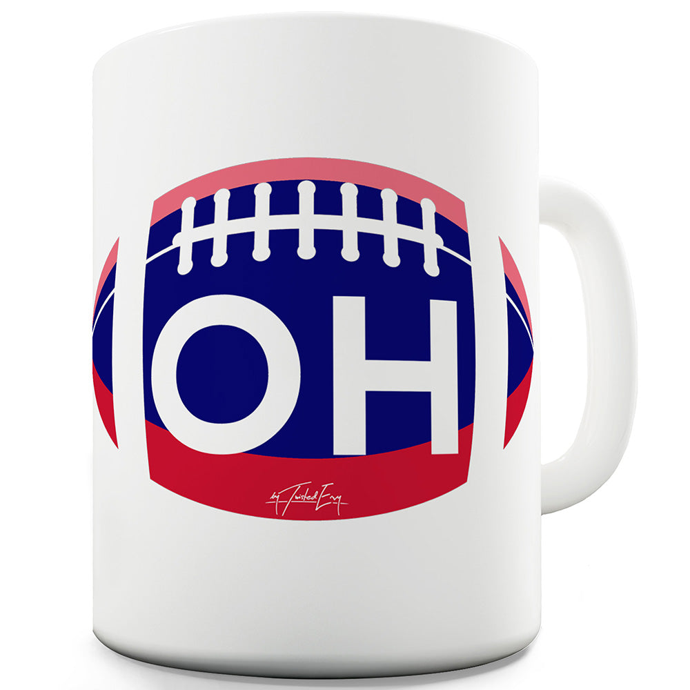 OH Ohio Football Funny Mugs For Men Rude